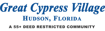 Welcome to Great Cypress Village of Hudson, Florida!